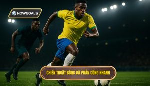 Chiến thuật bóng đá phản công nhanh
