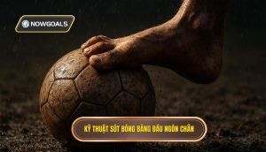 Kỹ thuật sút bóng bằng đầu ngón chân