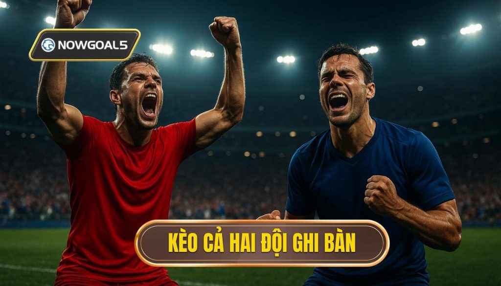 thumb - kèo cả hai đội ghi bàn