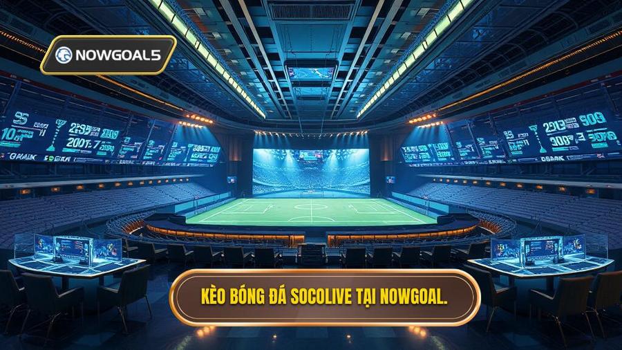 Kèo bóng đá Socolive